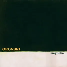 Виниловая пластинка Okonski – Magnolia 2023 Sealed