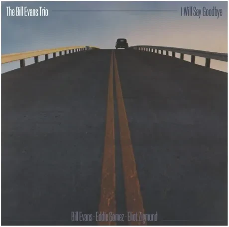 BILL EVANS - I Will Say Goodbye (CD)