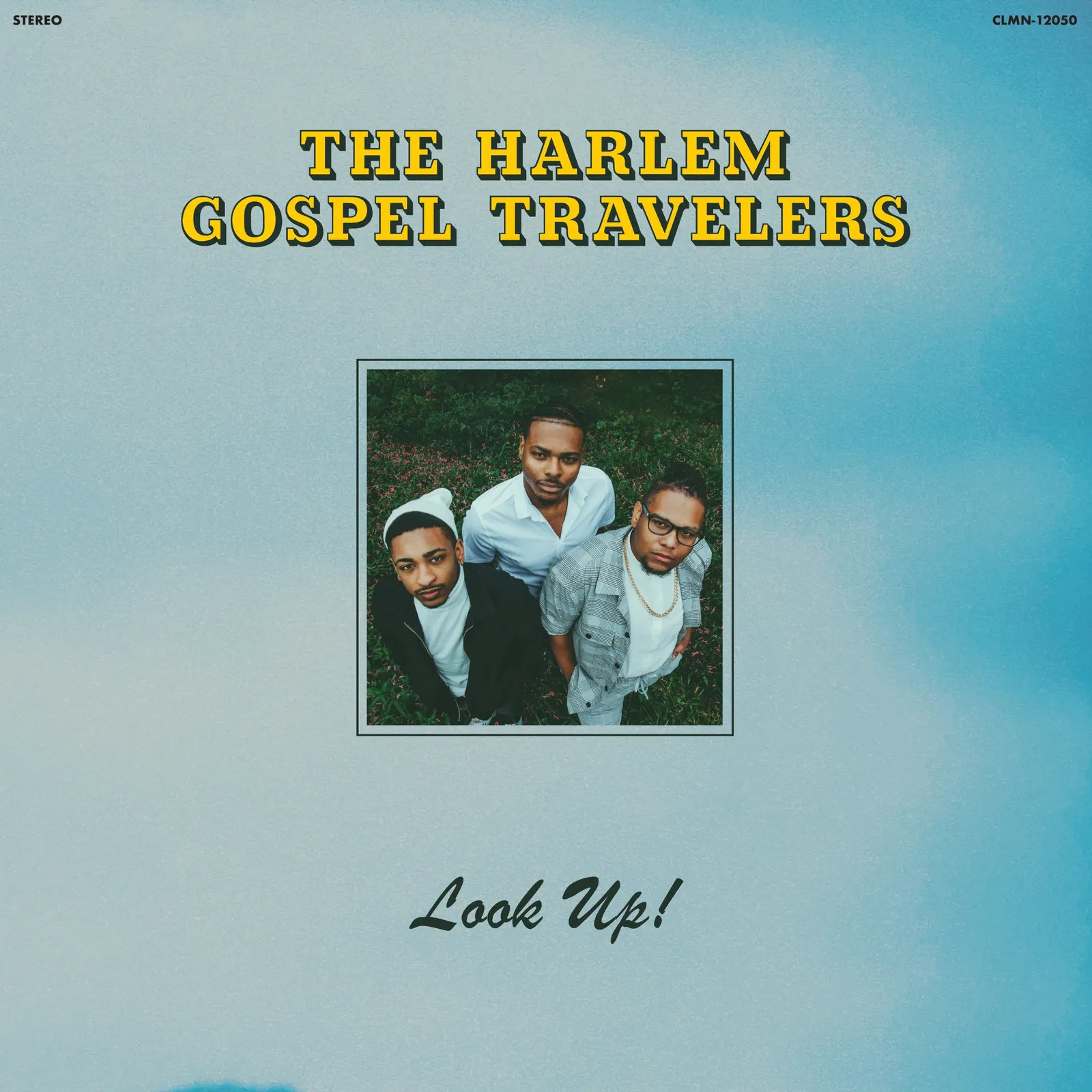 Виниловая пластинка The Harlem Gospel Travelers – Look Up! (Релиз 2022) Sealed
