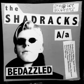 Виниловая пластинка Shadracks – Bedazzled/Love Me, 7" (Релиз 2024)