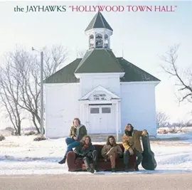 The Jayhawks - Hollywood Town Hall NEW Sealed Vinyl