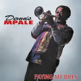 Виниловая пластинка Dennis Mpale - Paying My Bills [New Vinyl LP]