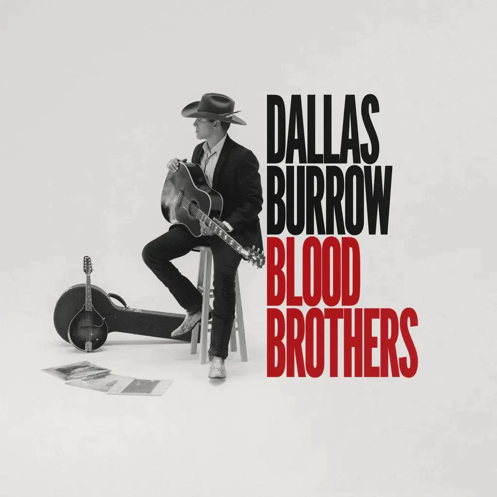 Dallas Burrow - Blood Brothers NEW Sealed Vinyl LP Album