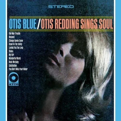 Виниловая пластинка Otis Redding - Otis Blue- Otis Redding Sings Soul [New Vinyl LP] Gatefold LP Jac