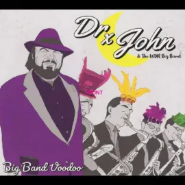 Виниловая пластинка Dr John & The WDR Big Band – Big Band Voodoo (Релиз 2026)