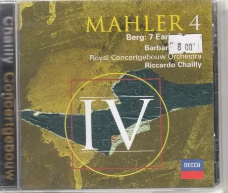 BARBARA BONNEY / CONCERTGEBOUWORKEST / RICCARDO CHAILLY - Mahler 4 - 7 Early Songs (CD)