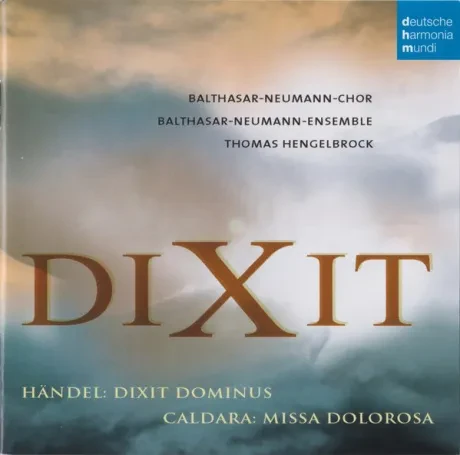 THOMAS HENGELBROCK - Dixit - Handel: Dixit Dominus - Caldara: Missa Dolorosa (CD)