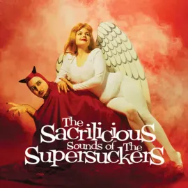 Виниловая пластинка The Supersuckers – The Sacrilicious Sounds of the Supersuckers Релиз 2025