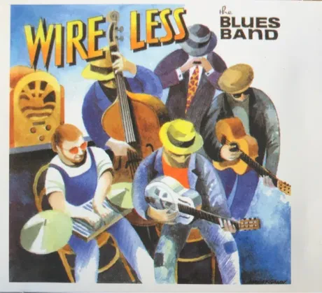 THE BLUES BAND - Wire Less (CD)