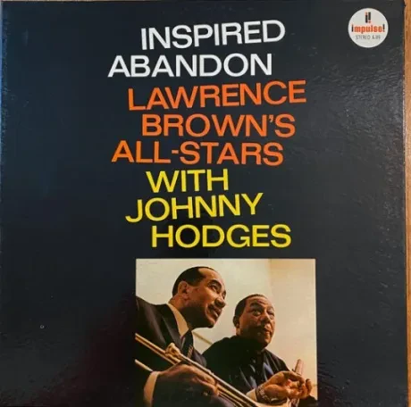 BROWN'S / HODGES - Inspired Abandon (LP , Used)