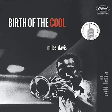 Виниловая пластинка Miles Davis – Birth Of The Cool