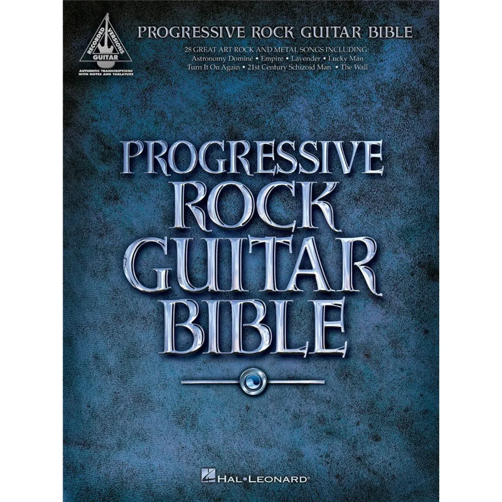 Сборник песен Hal Leonard Progressive Rock Guitar Bible
