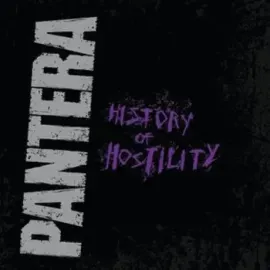 Виниловая пластинка Pantera – History Of Hostility