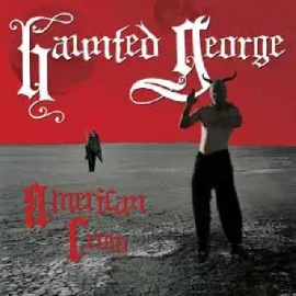 Виниловая пластинка Haunted George – American Crow (Релиз 2010)