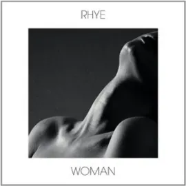Виниловая пластинка Rhye – Woman Релиз 2013