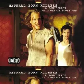 Виниловая пластинка Natural Born Killers - Natural Born Killers (Original Soundtrack) [New Vinyl LP]