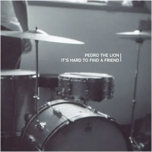 Виниловая пластинка Pedro the Lion - It's Hard To Find A Friend [New Vinyl LP] Rmst