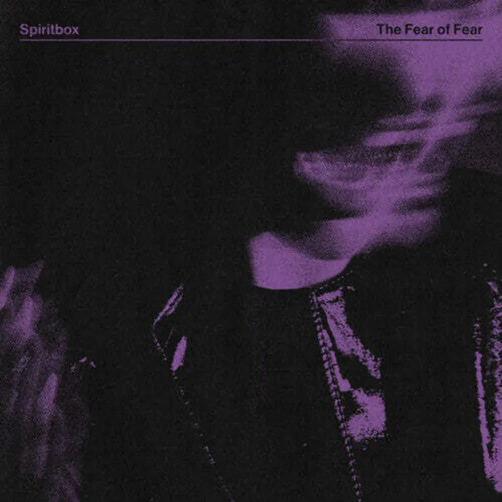 Виниловая пластинка Spiritbox – The Fear Of Fear (Релиз 2023)