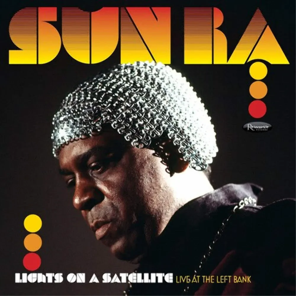 Sun Ra - Lights On A Satellite: Live At The Left Bank RSD BF Record Store Day