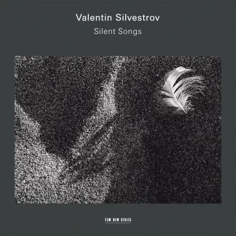 VALENTIN SILVESTROV - Silent Songs (2CD)