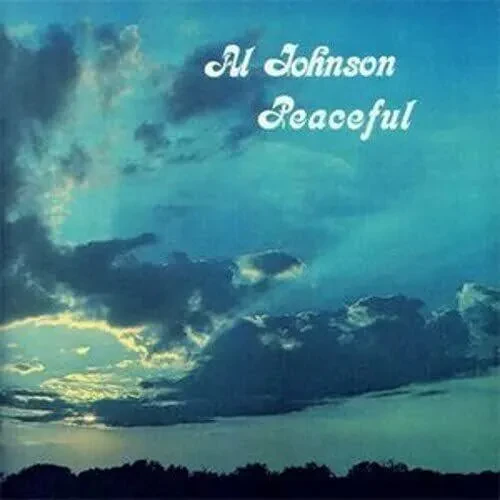 Виниловая пластинка Al Johnson – Peaceful (Релиз 2022)