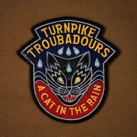 Turnpike Troubadours - A Cat In The Rain NEW Sealed Vinyl