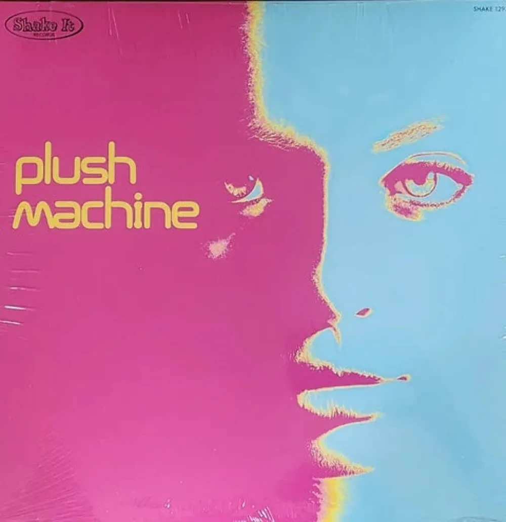 Виниловая пластинка Plush Machine – Plush Machine
