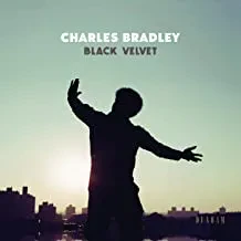 CHARLES BRADLEY - Black Velvet (CD)