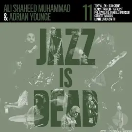 Виниловая пластинка Adrian Younge & Ali Shaheed Muhammad – Jazz Is Dead 011 2022