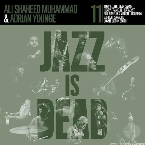 Виниловая пластинка Adrian Younge & Ali Shaheed Muhammad – Jazz Is Dead 011 2022