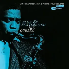 Виниловая пластинка Ike Quebec - Blue and Sentimental [New Vinyl LP]