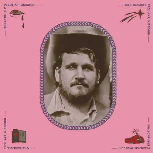 Виниловая пластинка Willi Carlisle – Peculiar, Missouri 2022