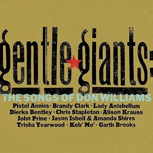 Виниловая пластинка Various Artists - Gentle Giants: The Songs Of Don Williams (Various Artists) [Ne
