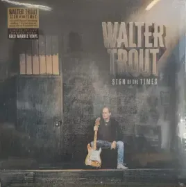 WALTER TROUT - Sign Of The Times (LP)