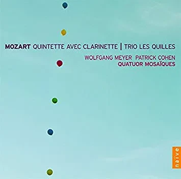 WOLFGANG MEYER / PATRICK COHEN - Mozart: Quintette Avec Clarinette (CD)