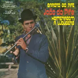 Виниловая пластинка Joao Do Pife - Garoto Do Pife / Homenagem a Ludugero [New 7" Vinyl]