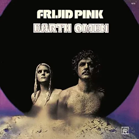 FRIJID PINK - Earth Omen (CD)