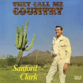 Виниловая пластинка Sanford Clark - They Call Me Country - Blue [New Vinyl LP] Blue, Colored Vinyl