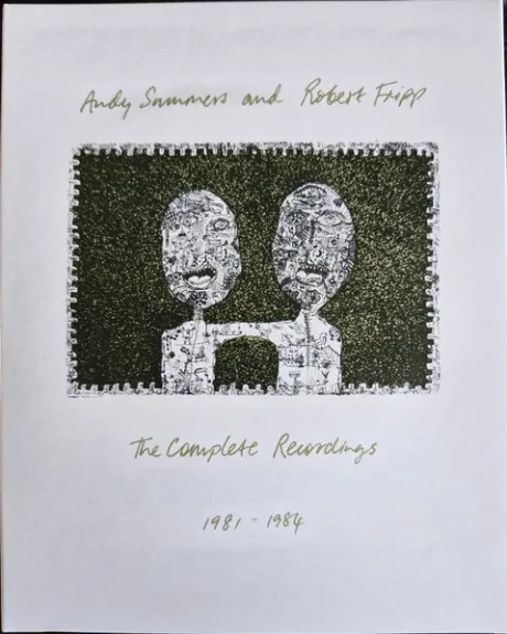 ANDY SUMMERS / ROBERT FRIPP - The Complete Recordings 1981-1984 (3CD+Blu-ray)