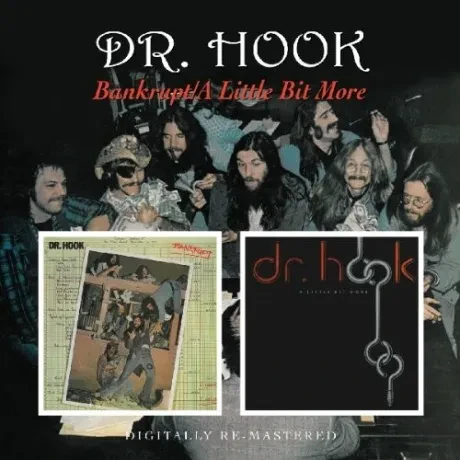 DR. HOOK - Bankrupt/A Little Bit More (CD)