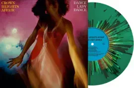 Виниловая пластинка Crown Heights Affair - Dance Lady Dance - Limited Splatter Green Vinyl [New Viny