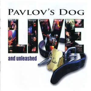 PAVLOV'S DOG - Live And Unleashed (CD, Japan)