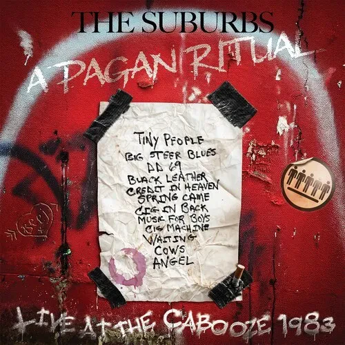 Виниловая пластинка The Suburbs - A Pagan Ritual: Live at the Cabooze 1983 [New Vinyl LP]