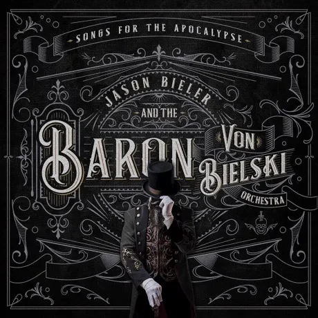 JASON BIELER AND THE BARON VON BIELSKI ORCHESTRA - Songs For The Apocalypse (An Auditory Excursion Of Whimsical Delirium) (CD)