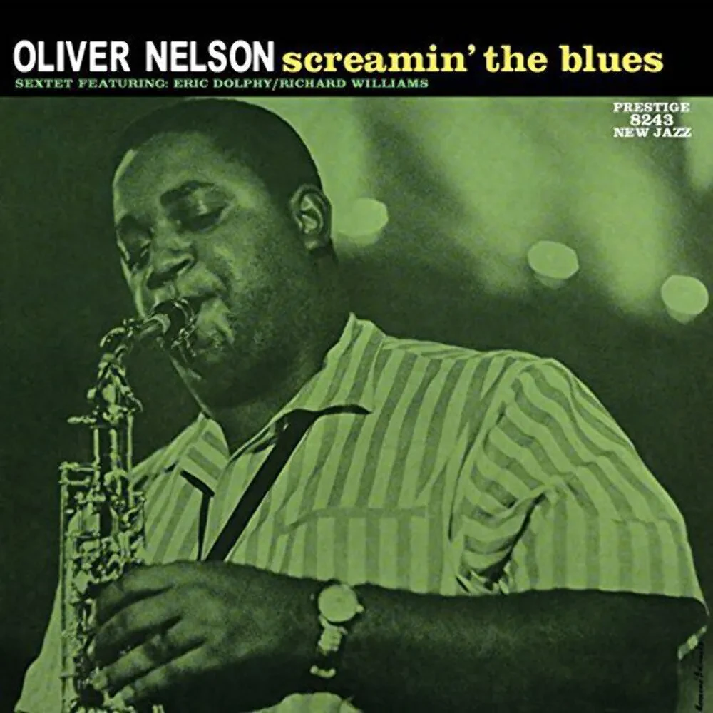 Oliver Nelson - Screamin' The Blues [Stereo] Analogue Productions NEW Vinyl