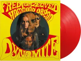 Виниловая пластинка Fred van Zegveld – Dynamite (Релиз 1969)