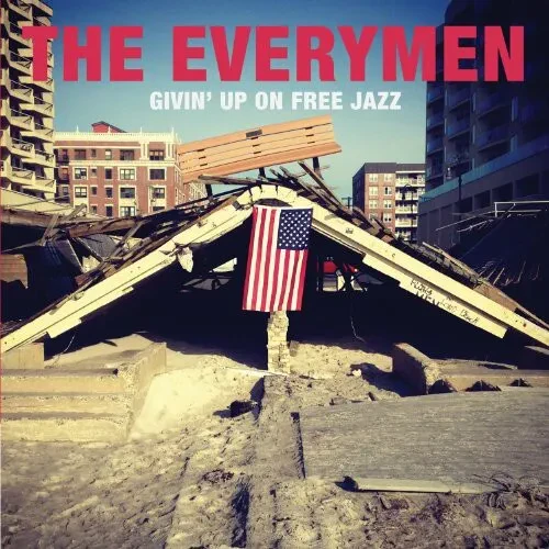 The Everymen - Givin Up On Free Jazz NEW Vinyl