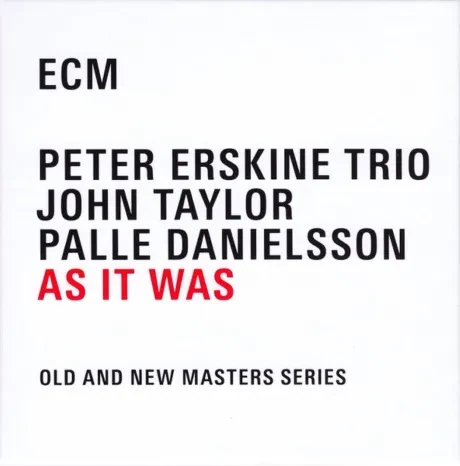 THE PETER ERSKINE TRIO - As It Was (4CD)