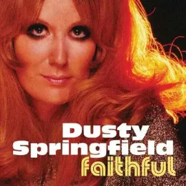 Виниловая пластинка Dusty Springfield – Faithful Релиз 2024