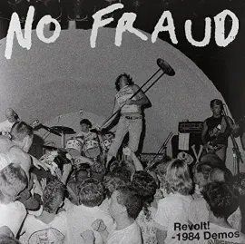 Виниловая пластинка No Fraud - Revolt: 1984 Demos [New Vinyl LP]